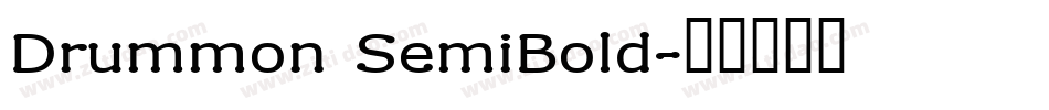 Drummon SemiBold字体转换